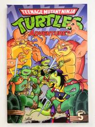 TEENAGE MUTANT NINJA TURTLES ADVENTURES Vol.5【アメコミ】【原書トレードペーパーバック】