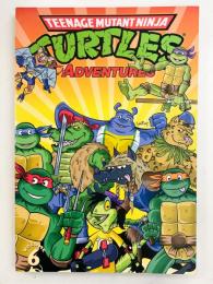 TEENAGE MUTANT NINJA TURTLES ADVENTURES Vol.6【アメコミ】【原書トレードペーパーバック】