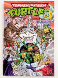 TEENAGE MUTANT NINJA TURTLES ADVENTURES Vol.10【アメコミ】【原書トレードペーパーバック】