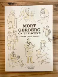 MORT GERBERG ON THE SCENE 【英語】【海外マンガ】