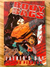 BODY BAGS: FATHER'S DAY【アメコミ】【原書トレードペーパーバック】