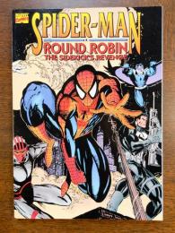 SPIDER-MAN: ROUND ROBIN - THE SIDEKICK'S REVENGE 【アメコミ】【原書トレードペーパーバック】