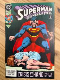 SUPERMAN: THE MAN OF STEEL #016 CRISIS AT HAND PART 1 【アメコミ】【原書コミックブック（リーフ）】