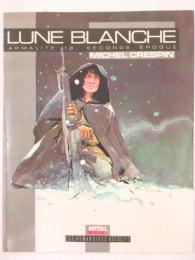 Lune blanche Armalite 16 (seconde epoque)  【仏語】【海外マンガ】