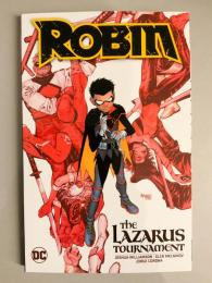 ROBIN Vol.1: LAZARUS TOURNAMENT 【アメコミ】【原書トレードペーパーバック】
