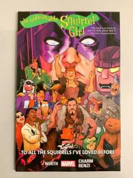 UNBEATABLE SQUIRREL GIRL Vol.12: TO ALL THE SQUIRRELS I'VE LOVED BEFORE 【アメコミ】【原書トレードペーパーバック】
