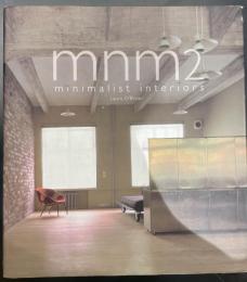 MNM2 (Minimalist Interiors 2)