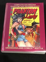 COMPLETE GOLDEN AGE PHANTOM LADY READERS GIANT　【アメコミ】【ペーパーバック】