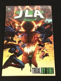 JLA : TRIAL BY FIRE 【アメコミ】【原書トレードペーパーバック】