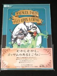 バットマン・テイルズ : ワンス・アポン・ア・クライム　【アメコミ】【邦訳コミック】