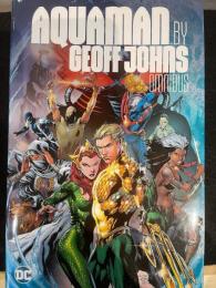 Aquaman by Geoff Johns Omnibus　【原書ハードカバー】【アメコミ】【洋書】