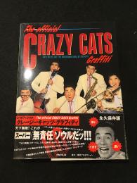 The official Crazy Cats graffiti : hey! we've got the musekinin soul of the 60's