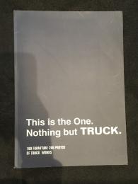 This is the One. Nothing but TRUCK.