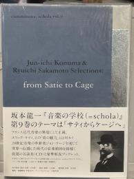 Jun-ichi Konuma & Ryuichi Sakamoto selections: from Satie to Cage