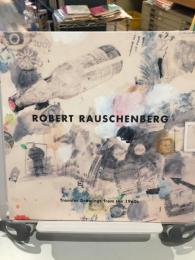 Robert Rauschenberg: Transfer Drawings from the 1960s 【洋書】