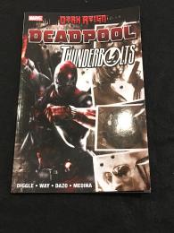 DARK REIGN:DEADPOOL/THUNDERBOLTS　【アメコミ】【原書トレードペーパーバック】