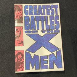 Greatest Battles of the X-Men 【アメコミ】【原書ペーパーバック】