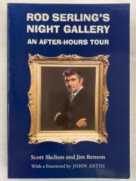 Rod Serling's Night Gallery:An After-Hours Tour