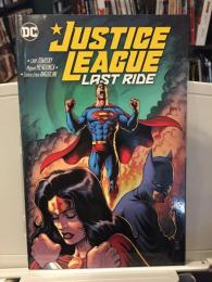 Justice League: Last Ride 【アメコミ】【原書ペーパーバック】