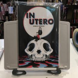 In Utero 【アメコミ】【原書ペーパーバック】