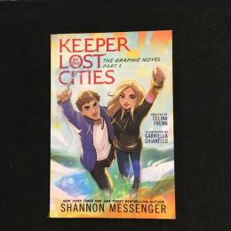 Keeper of the Lost Cities The Graphic Novel Part 1: Volume 1 【アメコミ】【原書ペーパーバック】