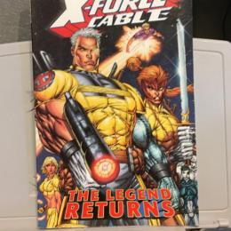 X-Force & Cable Volume 1: The Legend Returns TPB【アメコミ】【原書ハードカバー】