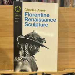 Florentine Renaissance Sculpture