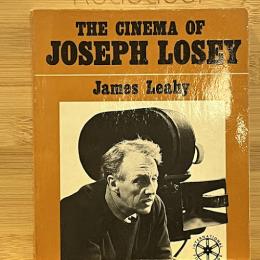 The Cinema of Joseph Losey