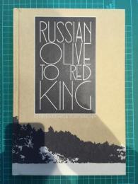 Russian Olive To Red King