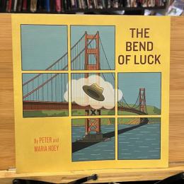 The Bend of Luck Peter Hoey (著), Maria Hoey (著)