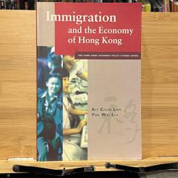 Immigration and the Economy of Hong Kong