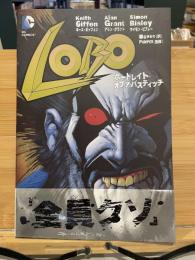 LOBO：ポートレイト・オブ・ア・バスティッチ【邦訳アメコミ】