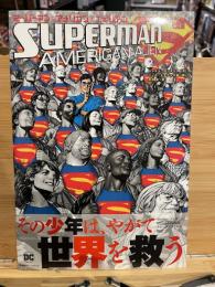 スーパーマン: アメリカン・エイリアン 日本語版 【アメコミ】【邦訳コミック】