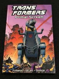 TRANSFORMERS : PRIMAL SCREAM　【アメコミ】【ハードカバー】