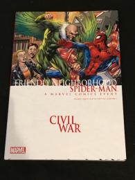 フレンドリー・ネイバーフッド・スパイダーマン：シビル・ウォー　【アメコミ】【邦訳コミック】