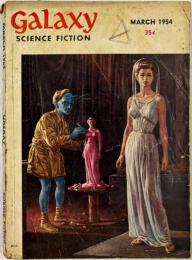 Galaxy Science Fiction, March 1954
