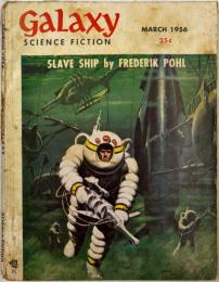 Galaxy Science Fiction, March 1956