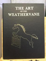 The Art of the Weathervane