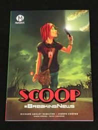 SCOOP #1 : BREAKINGNEWS　【アメコミ】【原書トレードペーパーバック】