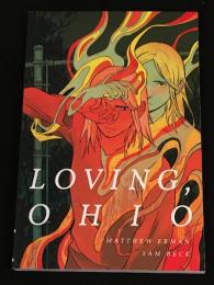 LOVING OHIO　【アメコミ】【原書トレードペーパーバック】