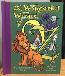 The Wonderful Wizard of Oz　A Commemorative Pop-up