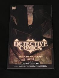 BATMAN:DETECTIVE COMICS　GOTHAM NOCTURNE : ACTⅡ　【アメコミ】【原書トレードペーパーバック】