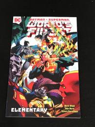 BATMAN・SUPERMAN WORLD'S FINEST Vol.3 : ELEMENTARY　【アメコミ】【原書トレードペーパーバック】