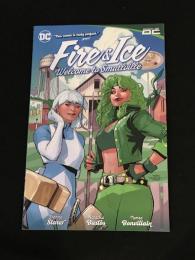 FIRE&ICE : WELCOME TO SMALLVILLE　【アメコミ】【原書トレードペーパーバック】
