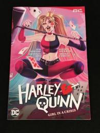 HARLEY QUINN #4 : GIRL IN A CRISIS　【アメコミ】【原書トレードペーパーバック】