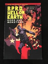 B.P.R.D. HELL ON EARTH #2 : GODS AND MONSTERS　【アメコミ】【原書トレードペーパーバック】