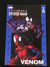 ULTIMATE SPIDER-MAN Vol.6 :VENOM 【アメコミ】【原書トレードペーパーバック】