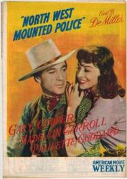 PB0068 映画パンフ「北西騎馬警官隊」 セシル・Ｂ・デミル ゲイリー・クーパー、M・キャロル AMERICAN MOVIE WEEKLY 1952