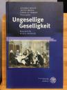 Ungesellige Geselligkeit Festschrift fuer Klaus Manger