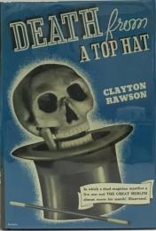 DEATH　from A TOP HAT　―　AMERLINI MYSTERY ー